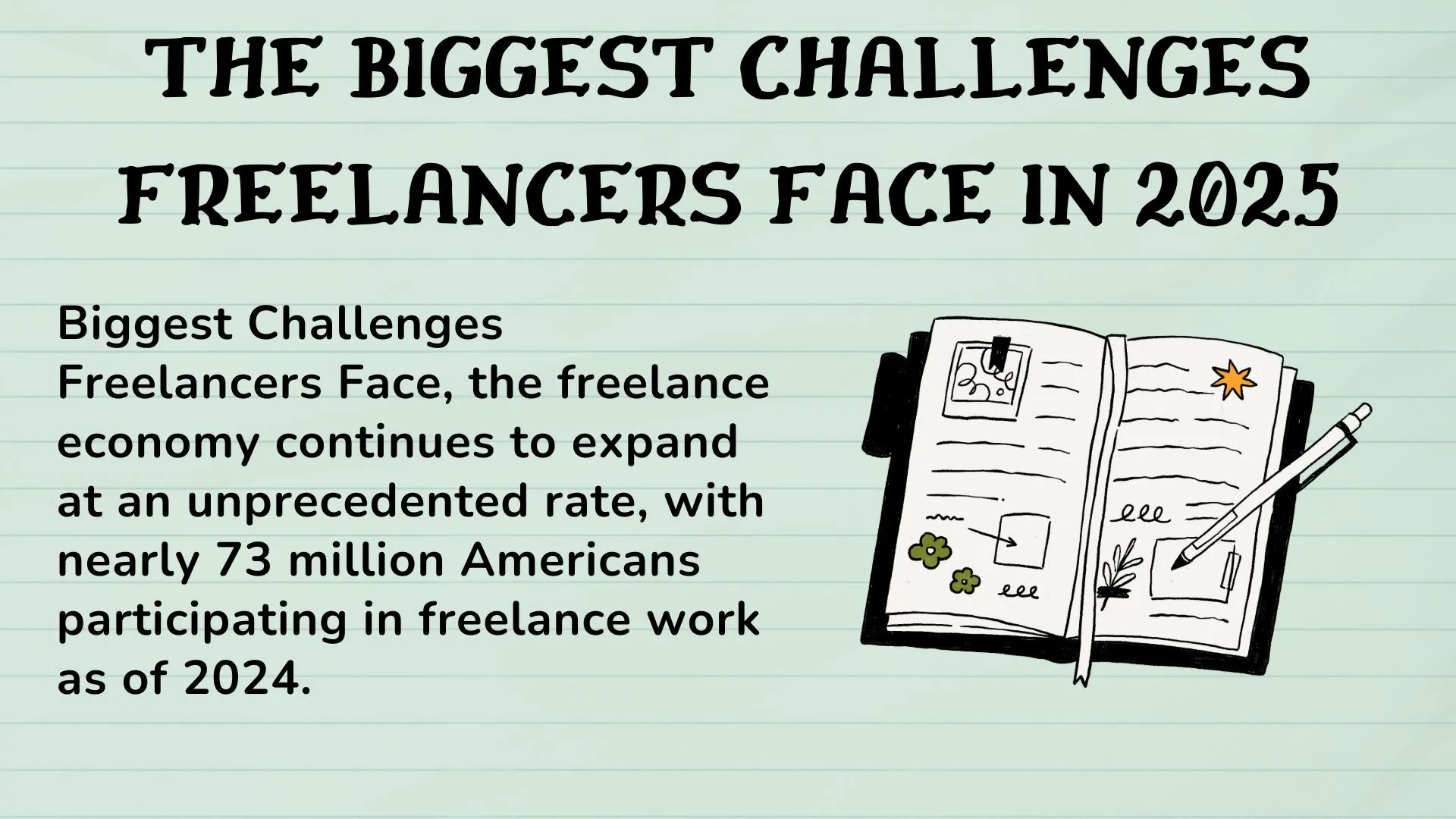 Biggest Challenges Freelancers Face
