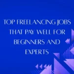 Top Freelancing Jobs