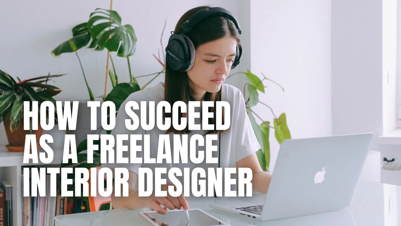 Freelance Interior Designer