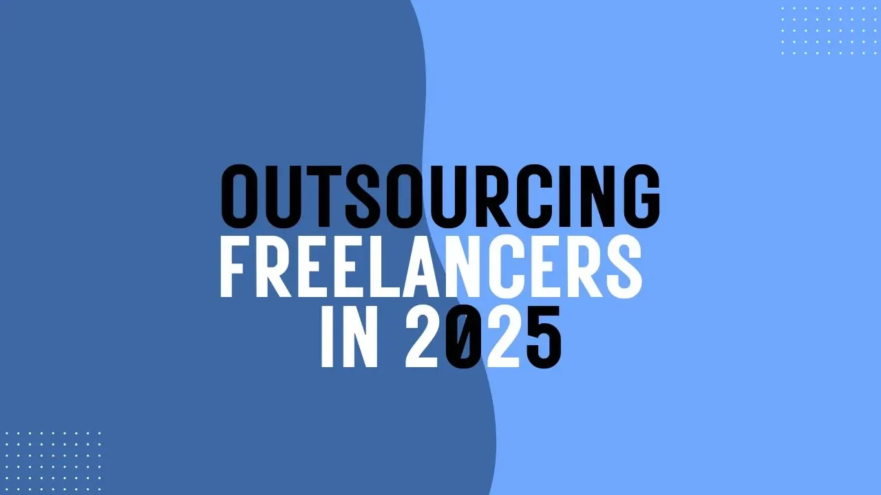 Outsourcing Freelancers